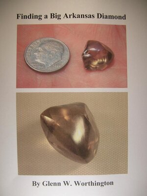 cover image of Finding a Big Arkansas Diamond